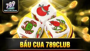 789Club bầu cua